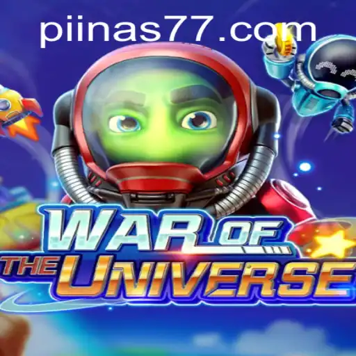 WAROFTHEUNIVERSE: Master the Cosmic Realm with PIiNAS77